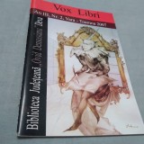 Cumpara ieftin REVISTA VOX LIBRI NR.2 /2007 BIBLIOTECA JUDETEANA OVID DENSUSIANU HUNEDOARA DEVA