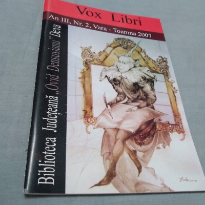 REVISTA VOX LIBRI NR.2 /2007 BIBLIOTECA JUDETEANA OVID DENSUSIANU HUNEDOARA DEVA foto