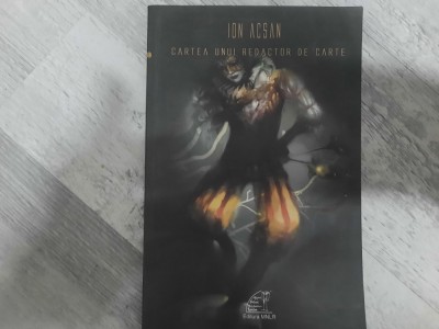 Cartea unui redactor de carte de Ion Acsan foto
