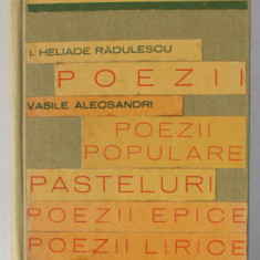 POEZII de I. HELIADE RADULESCU / POEZII POPULARE , PASTELURI ...CALATORII de VASILE ALECSANDRI , COLEGAT DE 6 CARTI , 1933