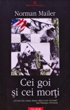 Cei goi si cei morti - 2004 - Norman Mailer (BG89), Polirom