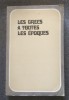 Les grecs a toutes les epoques.. par un ancien diplomate en Orient