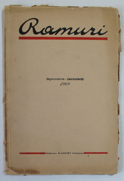 RAMURI , REVISTA , ANUL 32 , NR. 9-11 , SEPTEMBRIE - DECEMBRIE , 1940