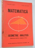 Matematica Geometrie analitica - manual pentru clasa a XI 1984, Clasa 11