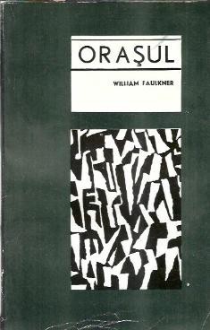 Orasul - William Faulkner foto