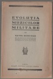 Savel Horceag - Evolutia muzicilor militare (dedicatie, autograf, ed. princeps)