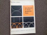INTRODUCERE IN TEORIA GRUPURILOR KLEIN - DUMITRU IVASCU