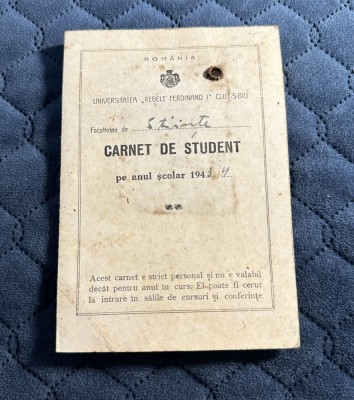 Carnet de student 1943, Universitatea &amp;quot;Regele Ferdinand&amp;quot; Cluj-Sibiu foto