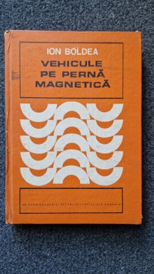 VEHICULE PE PERNA MAGNETICA - Boldea foto