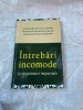 Ieromonahul Macarie Marchis Intrebari incomode si raspunsuri impartiale