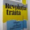 Revolutia traita - Ion Iliescu