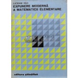 Expunere moderna a matematicii elementare - Lucienne Felix (M2)
