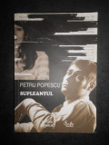 Petru Popescu - Supleantul (2009)