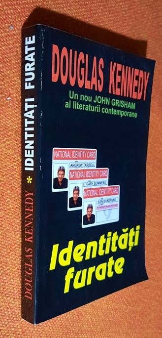 Identitati furate - Douglas Kennedy 1997