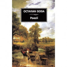 Poezii Ed. 2023 - Octavian Goga
