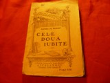 Alfred de Musset - Cele doua iubite -Ed.1916 BPT 997 ,100 pag ,trad.M.Gh.Ionescu