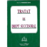 Tratat de drept succesoral (prezinta sublinieri) - Francisc Deak