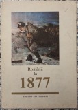 Romanii la 1877 - Emil Manu// 1977