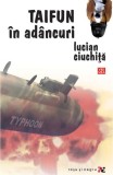 Taifun &icirc;n ad&acirc;ncuri Lucian Ciuchiță carte Fictiune Paperback Vremea