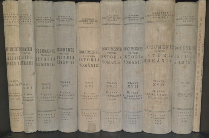 Documente Privind Istoria Romaniei, B. Tara Romaneasca Veacul al XIII-lea, XIV, XV, XV, XII 1247-1625 (toate volumele) + indicele total 11 volume