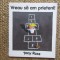 VREAU SA AM PRIETENI ! de TONY ROSS , 2007