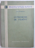 CUTREMURE DE PAMANT de GH. PETRESCU , 1959