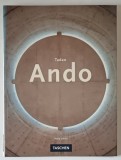 TADAO ANDO by PHILIP JODIDIO , TEXT IN ENGLEZA , GERMANA , FRANCEZA , 1997