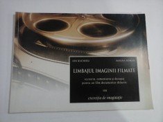 LIMBAJUL IMAGINII FILMATE (sau exercitiu de imaginatie) - Ion BUCHERU * Marina ROMAN foto