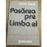 LITR11 0442 Literatura -Dorin Baciu - Pasarea pre limba ei