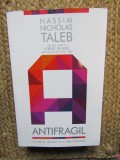 Nassim N. Taleb &ndash; Antifragil. Ce avem de castigat de pe urma dezordinii