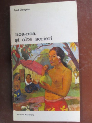 Noa-noa si alte scrieri-Paul Gauguin foto