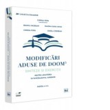 Modificari aduse de DOOM3. Sinteze si exercitii pentru admiterea in invatamantul superior. Partea a II-a