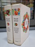 Panait Istrati - Opere - Gallimard - 1968 - limba franceza (2 vol.)