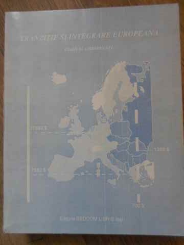 TRANZITIE SI INTEGRARE EUROPEANA STUDII SI COMUNICARI-VASILE ISAN-229269