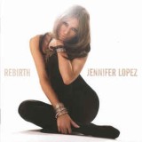 CD Jennifer Lopez - Rebirth, original, Pop