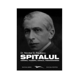 Spitalul, Coranul, Talmudul, Cahalul, Francmasoneria - Dr. Nicolae Paulescu