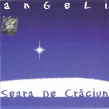 Angeli - Seara De Crăciun, CD