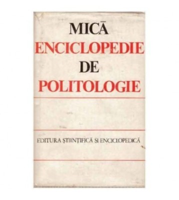 - Mica enciclopedie de politologie - 124216 foto