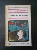 ARNOLD BENNETT - PASAJUL RICEYMAN