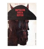 Neagu Radulescu - Napoleon fugea repede - 103464