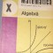 MATEMATICA CLASA A X-A NASTASESCU,POPA,NITA