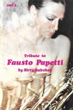 Sirty Babchet - Tribute To Fausto Papetti Vol.1, Caseta audio