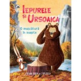 Iepurele si Ursoaica. O muscatura in noapte/Julian Gough, Jim Field