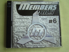 2 CD la pret de 1 - MEMBERS ONLY Vol. 6 - 2 C D Originale foto