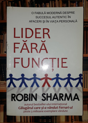 Robin Sharma - Lider fara functie foto