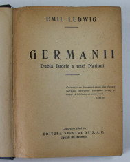 GERMANII. DUBLA ISTORIE A UNEI NATIUNI de EMIL LUDWIG 1946 , PREZINTA HALOURI DE APA foto