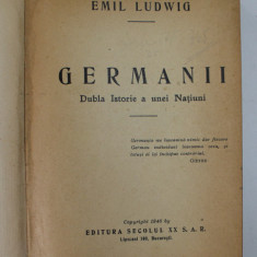 GERMANII. DUBLA ISTORIE A UNEI NATIUNI de EMIL LUDWIG 1946 , PREZINTA HALOURI DE APA