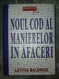 LETITIA BALDRIGE&nbsp;-&nbsp;NOUL COD AL MANIERELOR IN AFACERI