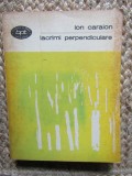Ion Caraion - Lacrimi perpendiculare CU DEDICATIE SI AUTOGRAF
