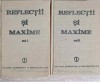 Reflecții și Maxime Vol. 1-2, Constantin Badeanu, Editura Științifică, 1988, Filosofie, Coperta Cartonată